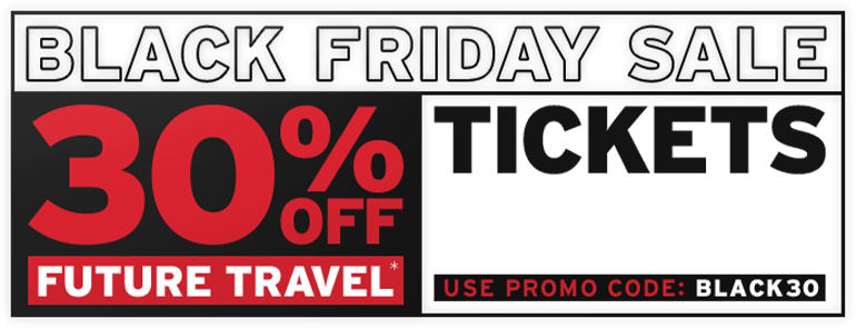 Black Friday Sale - 30% off future travel